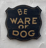 Be Ware of Dog