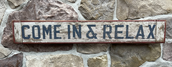 Come In & Relax