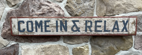 Come In & Relax