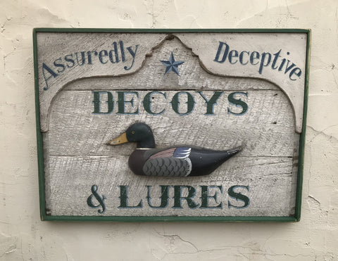 Decoys & Lures, Assuredly Deceptive