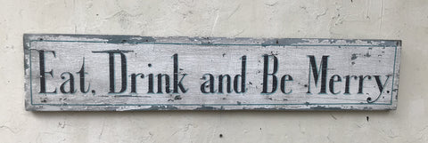 Eat, Drink and Be Merry