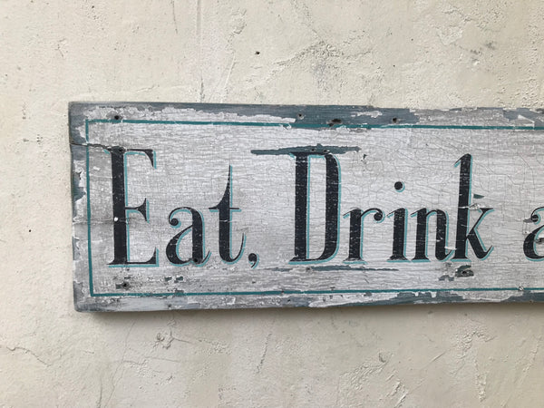 Eat, Drink and Be Merry