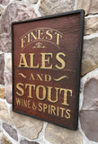 Finest Ales and Stout