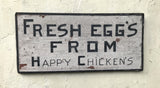 Fresh Eggs From Happy Chickens