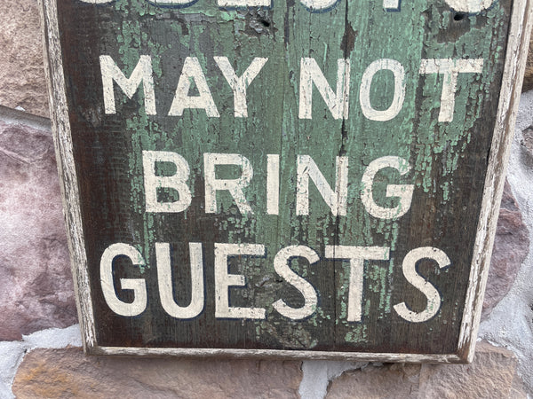Guests of Guests May Not Bring Guests