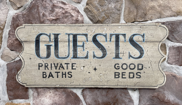 Guests -Private Baths Good Beds