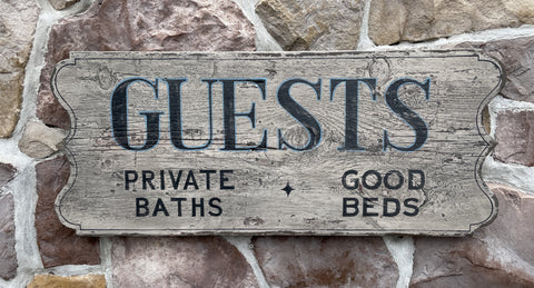 Guests -Private Baths Good Beds