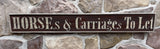 Horses and Carriages To Let
