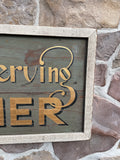 Now Serving Dinner