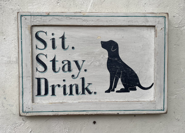 Sit Stay Drink