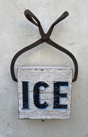 ICE sign with vintage Ice Tongs