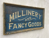 Millinery and Fancy Goods