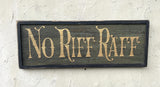 No Riff Raff