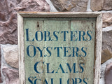 Lobsters, Oysters, etc seafood sign