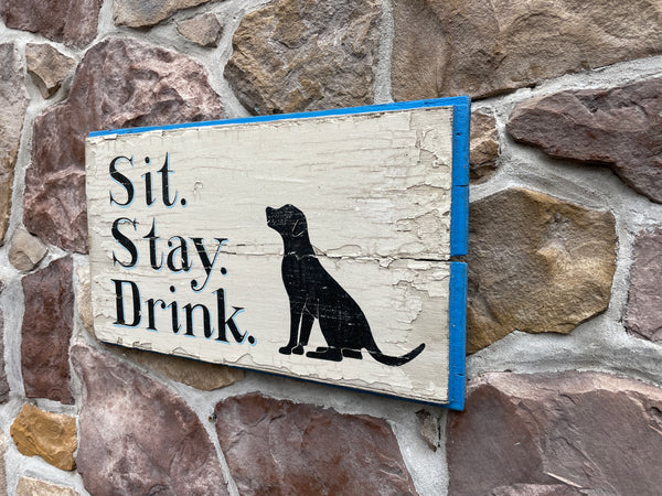 Sit Stay Drink