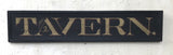 "Tavern"  sign in black