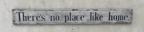 There's no place like home.