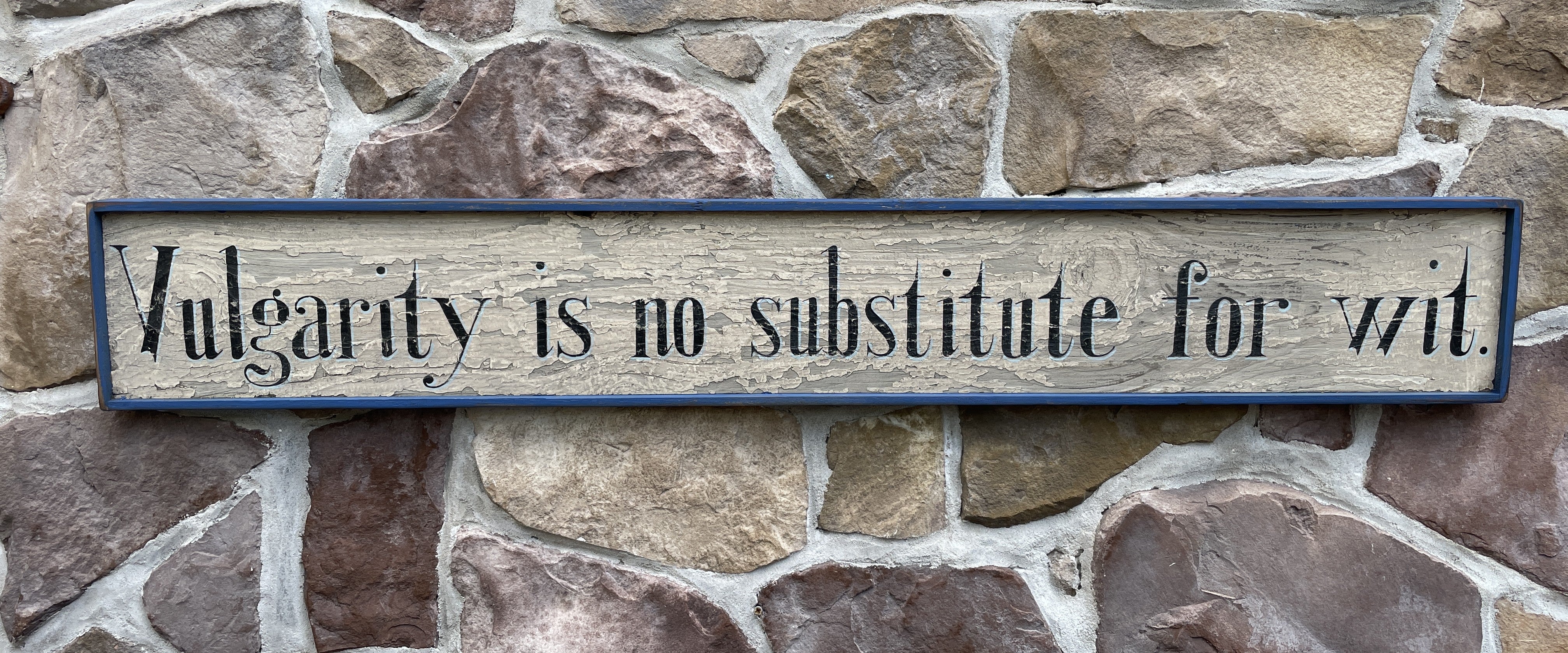 Vulgarity is no substitute for wit