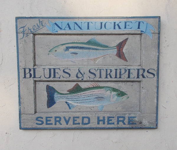Nantucket Blues and Stripers sign