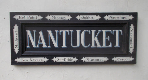 Nantucket sign with quarterboard frame